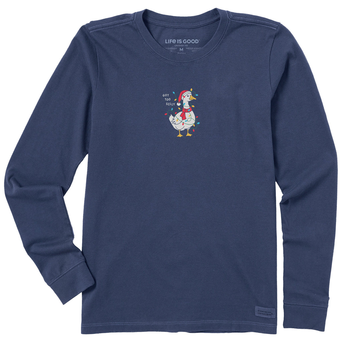 Women's Got Too Silly Christmas Goose Long Sleeve Crusher product image 1
