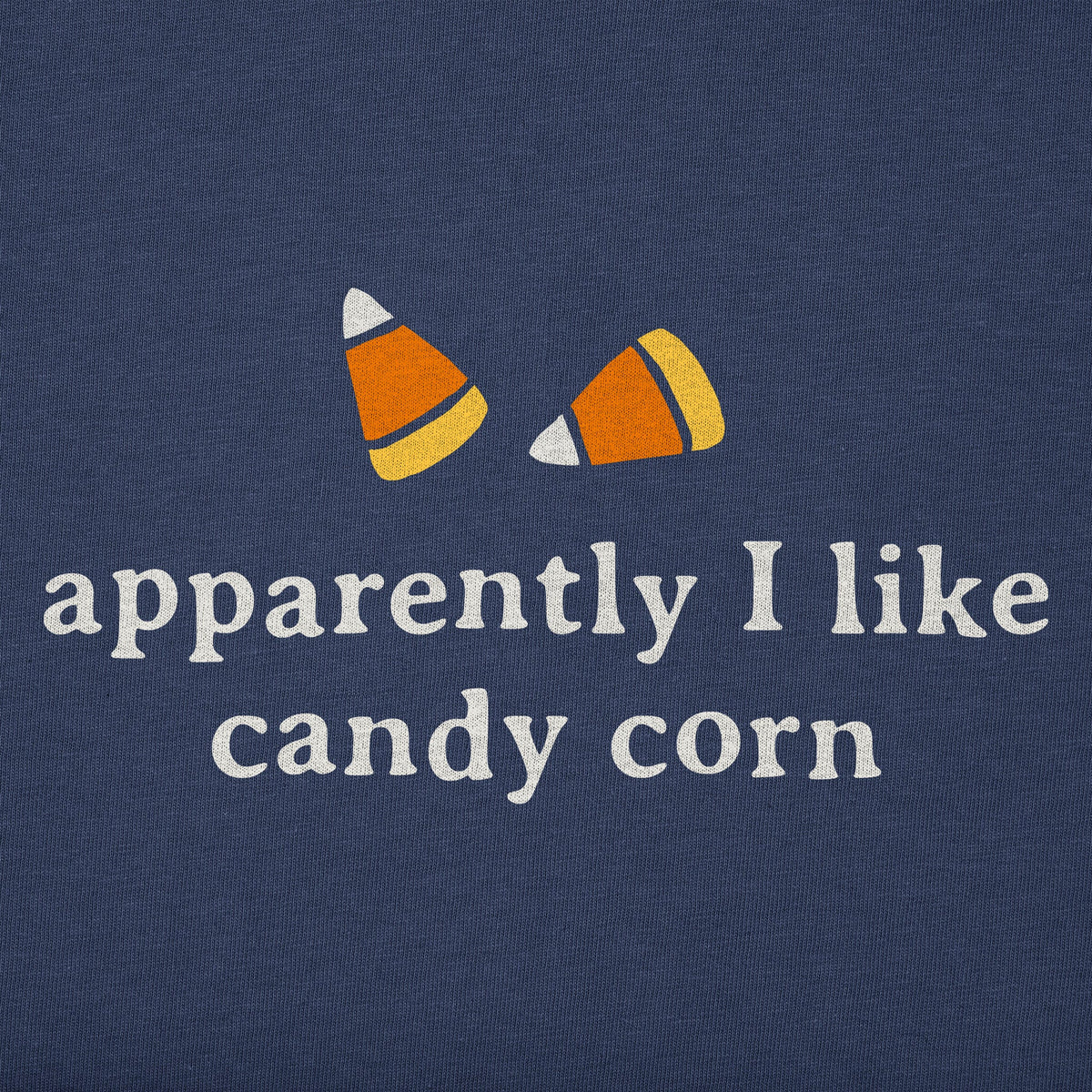 Women's Apparently I Like Candy Corn Short Sleeve Crusher product image 2