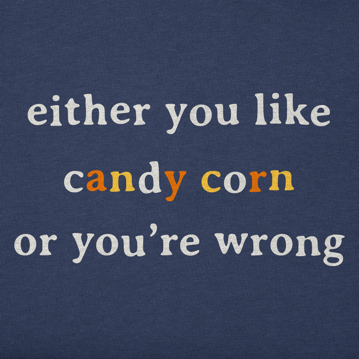 Kids Either You Love Candy Corn Short Sleeve Crusher Tee product image 2