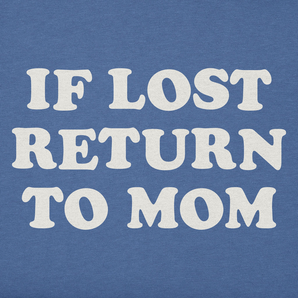 Kids If Lost Return to Mom Short Sleeve Crusher Tee product image 2