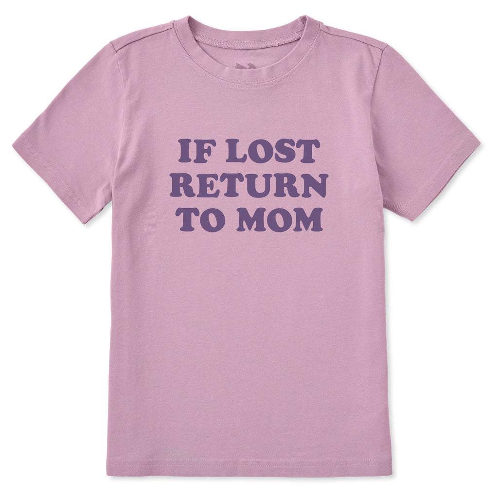 Kids If Lost Return to Mom Short Sleeve Crusher Tee product image 3