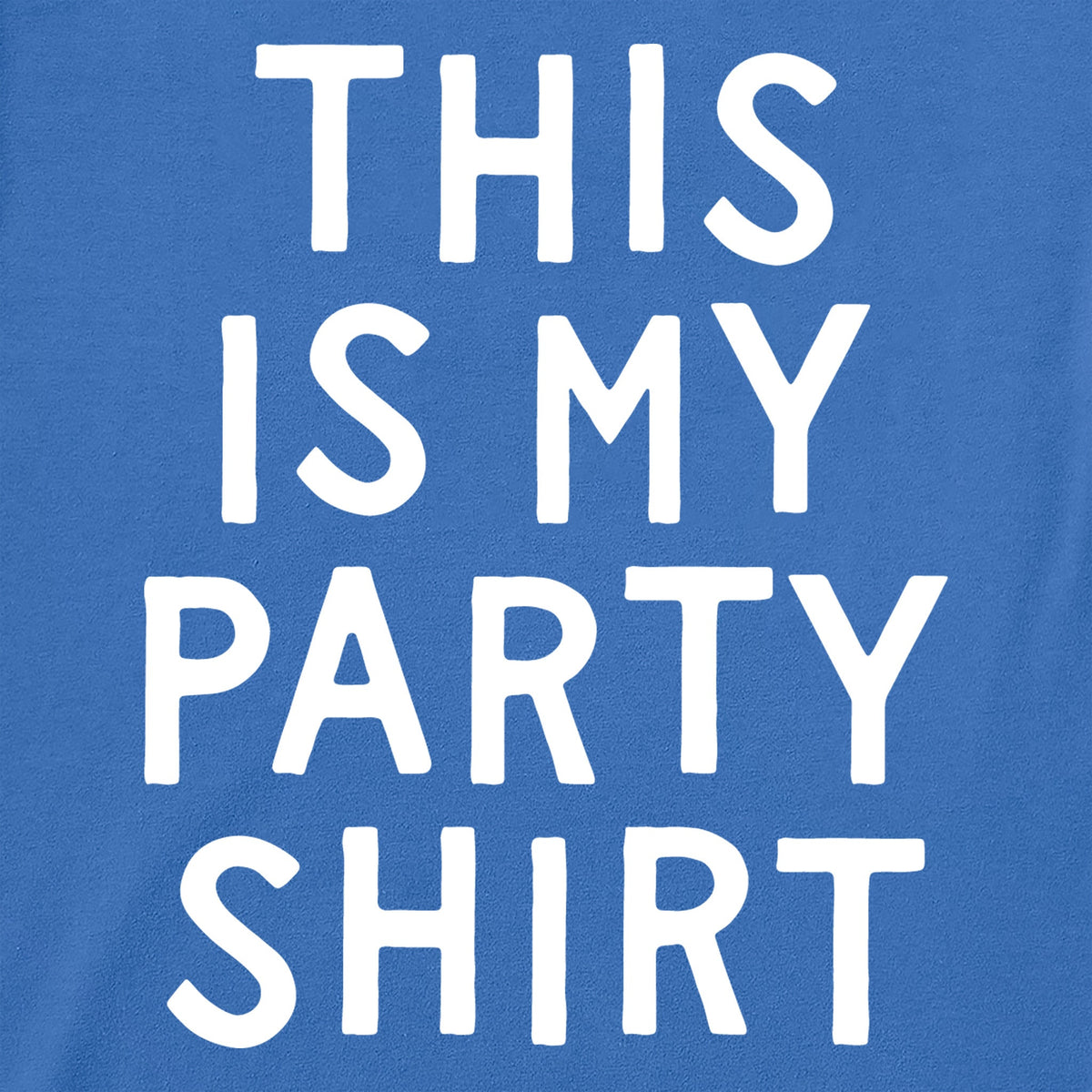 Women's This is my Party Shirt Short Sleeve Crusher Boxy Tee product image 2
