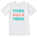 Kids Young Wild and Three Short Sleeve Crusher Tee product image 1