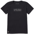 Women's Trouble Follows Me Everywhere Short Sleeve Crusher product image 1