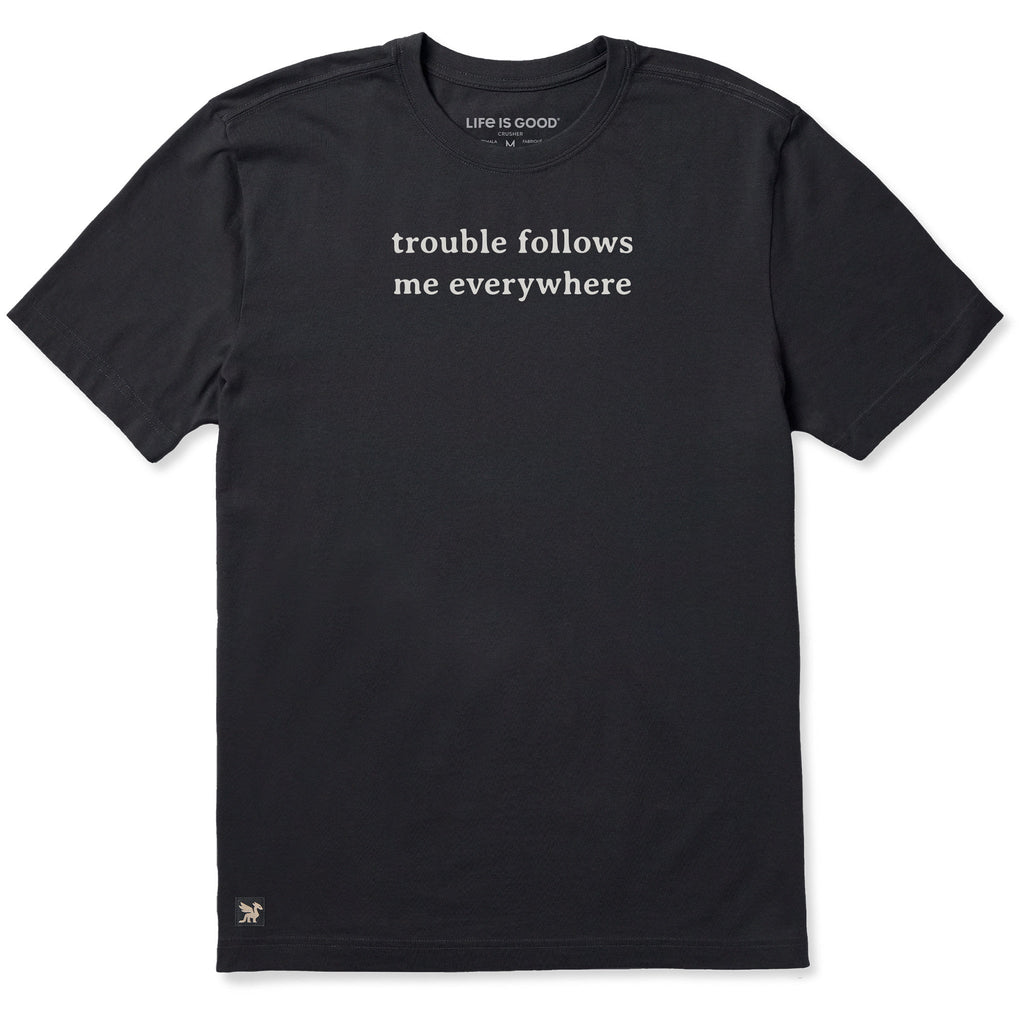 Men's Trouble Follows Me Everywhere Short Sleeve Crusher Tee product image 3