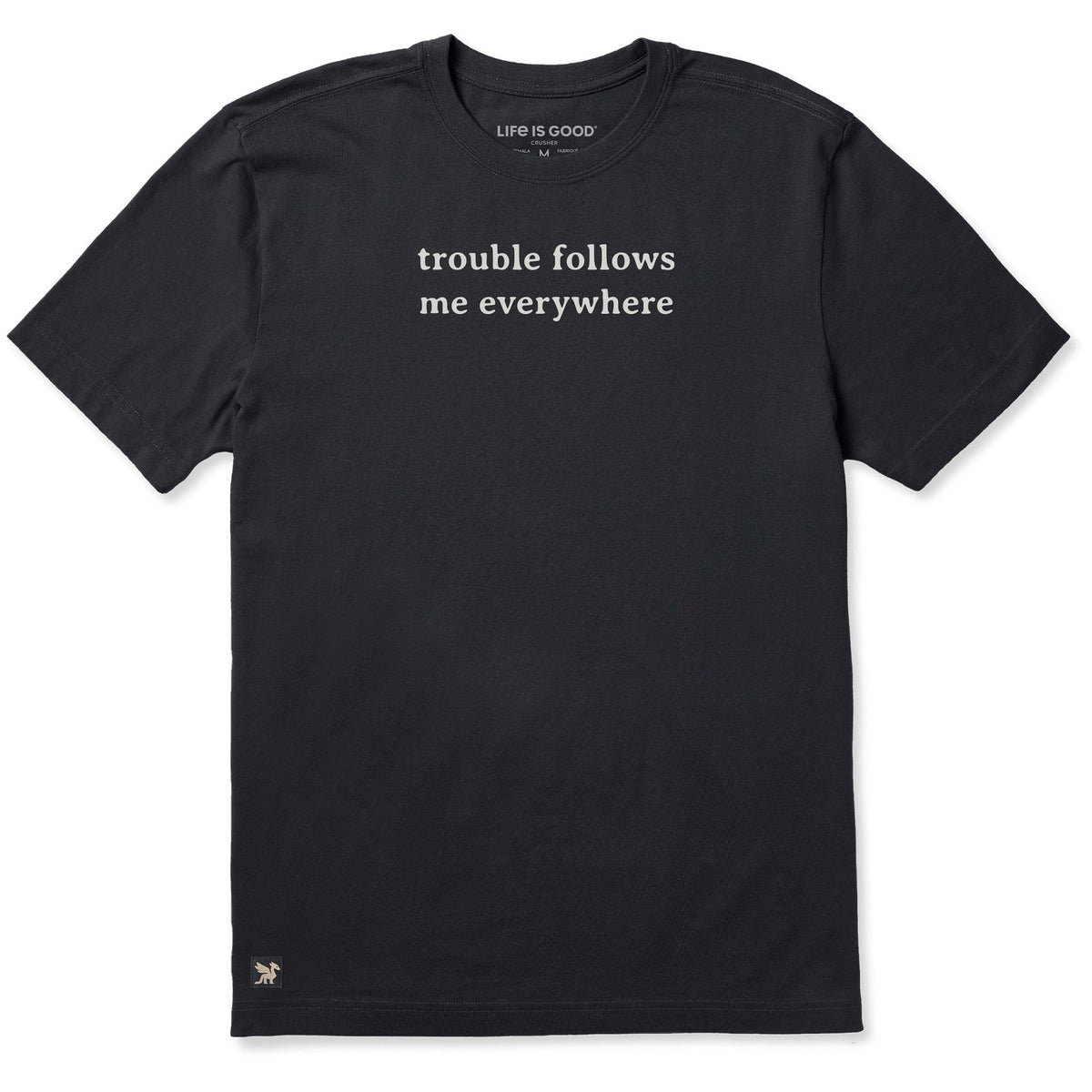 Men's Trouble Follows Me Everywhere Short Sleeve Crusher Tee product image 3
