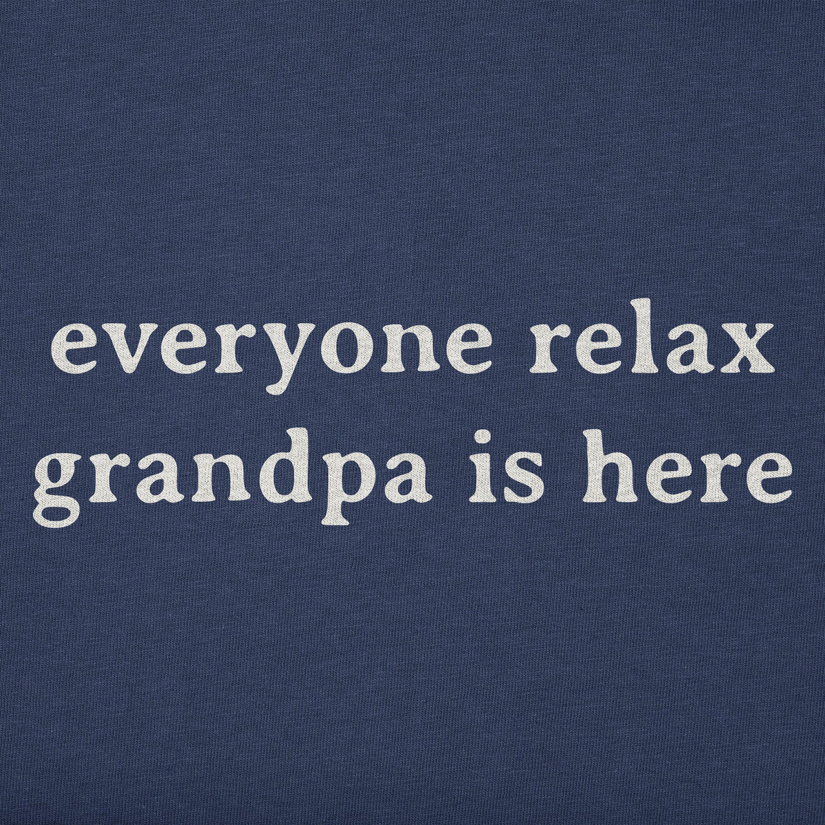 Men's Everyone Relax Grandpa is Here Long Sleeve Crusher Tee product image 4